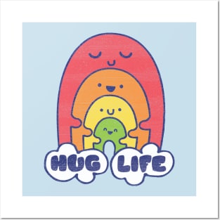 HUG LIFE Posters and Art